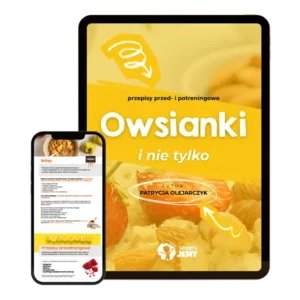 Owsianki i nie tylko. Przepisy przed i potreningowe